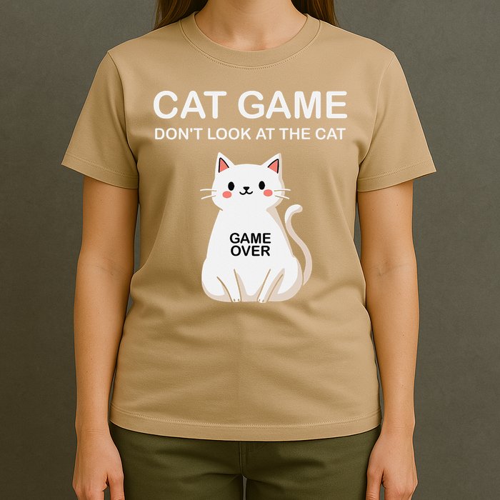 Cat Game Dont Look At The Cat Funny Cat T-Shirt