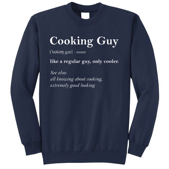 Cooking Guy Definition Funny Boy Cooking Gift Cook Sweatshirt