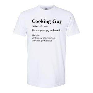 Cooking Guy Definition Funny Boy Cooking Gift Cook Softstyle CVC T-Shirt