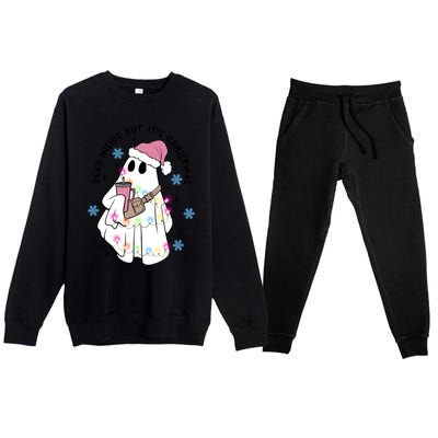 Cute Ghost Dead Inside But ItS Christmas Coffee Lovers Great Gift Premium Crewneck Sweatsuit Set