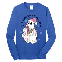 Cute Ghost Dead Inside But ItS Christmas Coffee Lovers Great Gift Long Sleeve Shirt