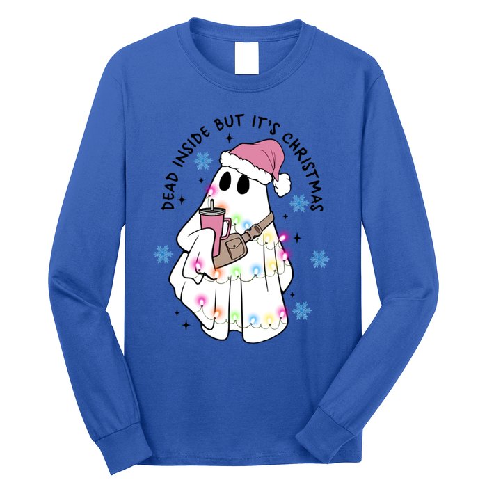 Cute Ghost Dead Inside But ItS Christmas Coffee Lovers Great Gift Long Sleeve Shirt