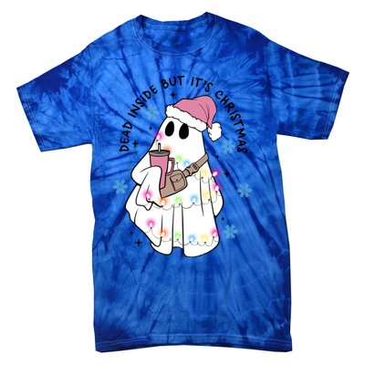 Cute Ghost Dead Inside But ItS Christmas Coffee Lovers Great Gift Tie-Dye T-Shirt