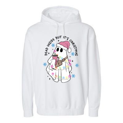 Cute Ghost Dead Inside But ItS Christmas Coffee Lovers Great Gift Garment-Dyed Fleece Hoodie