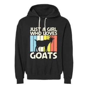 Cool Goat Design For Girl Women Goat Farmer Farming Lovers Garment-Dyed Fleece Hoodie