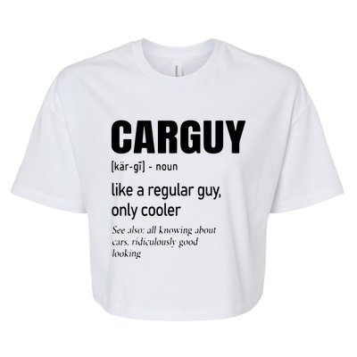 Car Guy Definition Mechanic Auto Racing Men Bella+Canvas Jersey Crop Tee