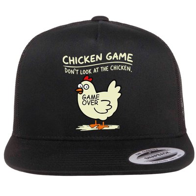 Chicken Game Don't Look At Chicken Flat Bill Trucker Hat