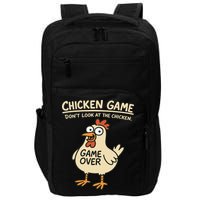 Chicken Game Dont Look At The Chicken Funny Chicken Impact Tech Backpack