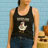 Chicken Game Dont Look At The Chicken Funny Chicken Womens Tank Top