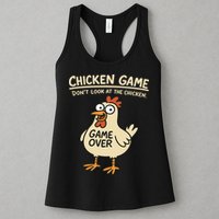 Chicken Game Dont Look At The Chicken Funny Chicken Womens Tank Top