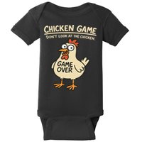 Chicken Game Dont Look At The Chicken Funny Chicken Baby Bodysuit