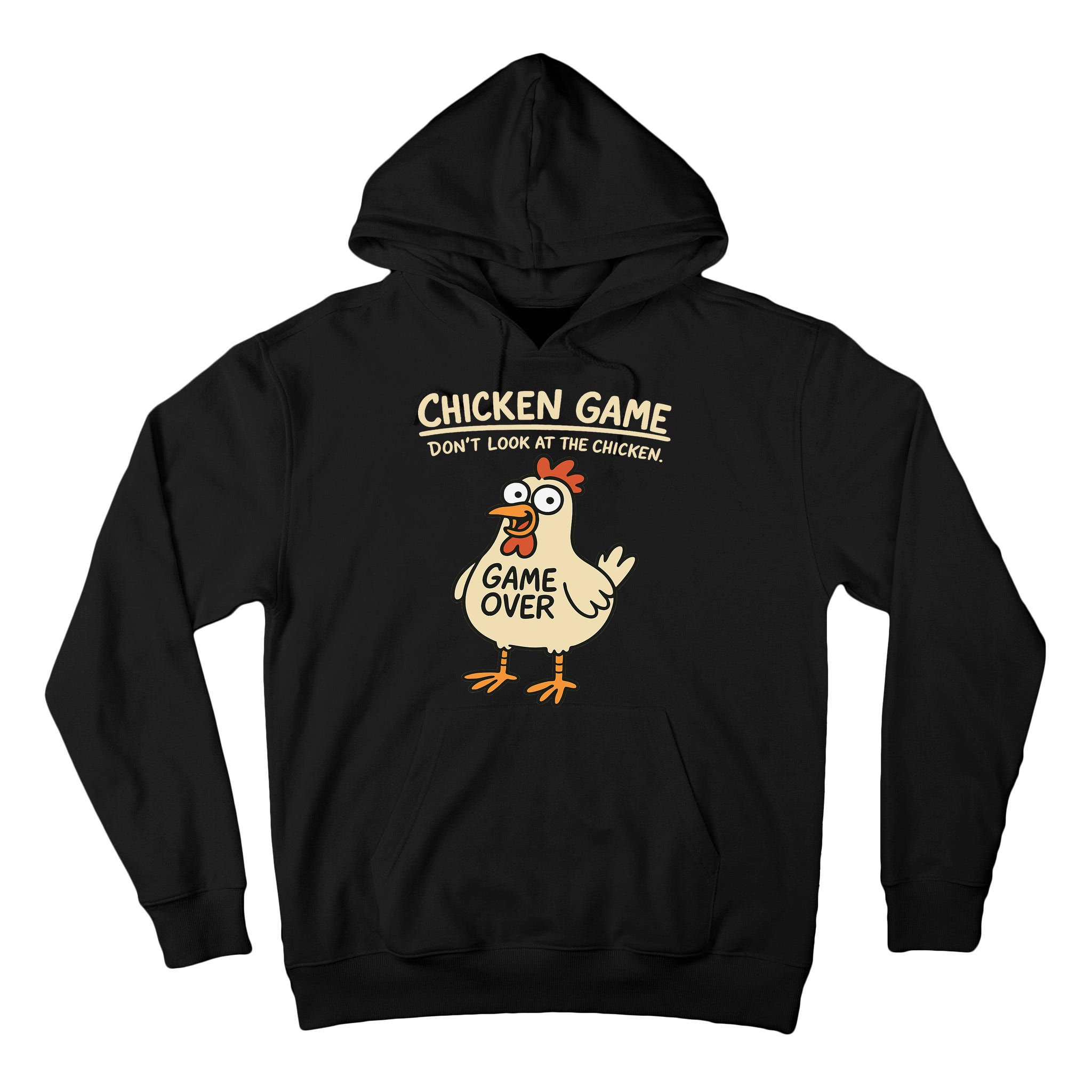 Chicken Game Dont Look At The Chicken Funny Chicken Tall Hoodie