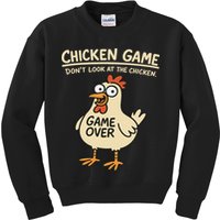 Chicken Game Dont Look At The Chicken Funny Chicken Kids Sweatshirt