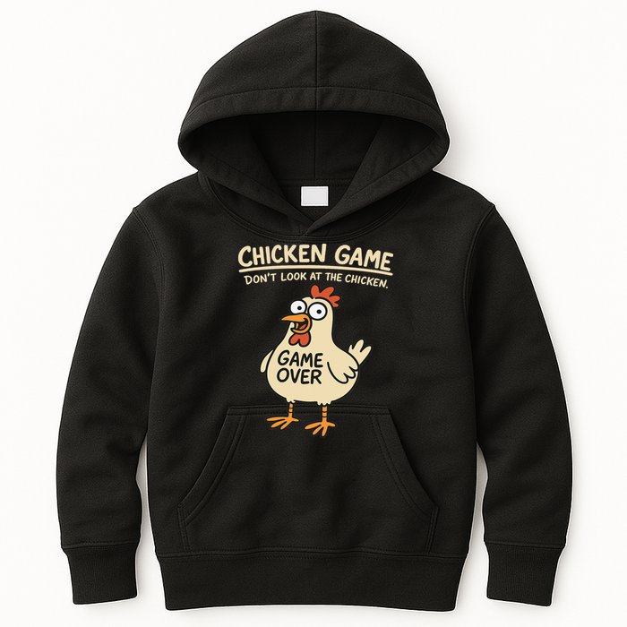 Chicken Game Dont Look At The Chicken Funny Chicken Kids Hoodie