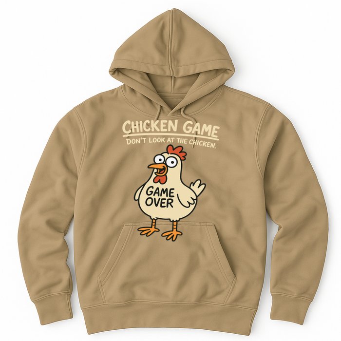 Chicken Game Dont Look At The Chicken Funny Chicken Hoodie