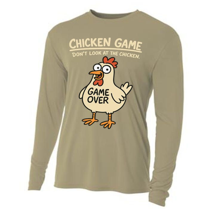 Chicken Game Dont Look At The Chicken Funny Chicken Cooling Performance Long Sleeve Crew