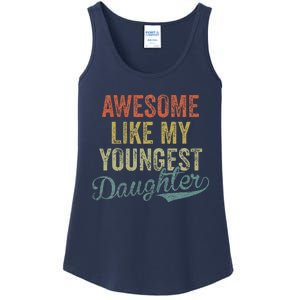 Cool Girl Dad Awesome Like My Youngest Daughter Ladies Essential Tank