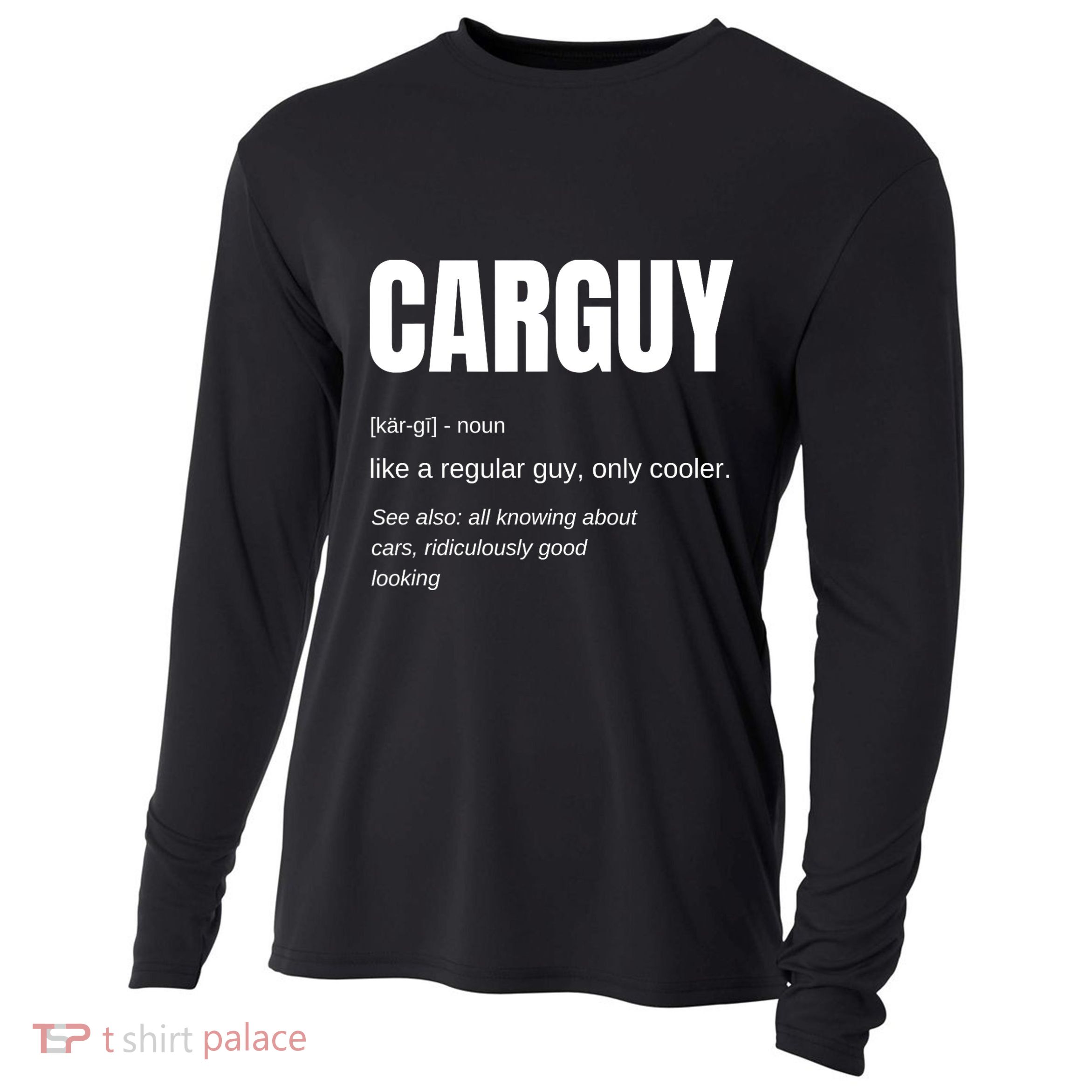 Car Guy Definition Cooling Performance Long Sleeve Crew