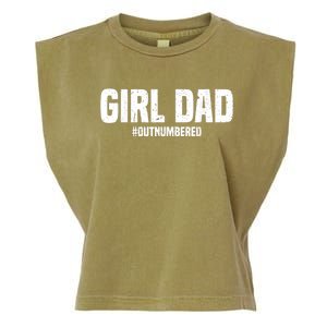 Cool Girl Dad For  Father Super Proud Dad Outnumbered Dad Garment-Dyed Women's Muscle Tee