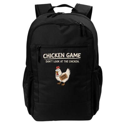 Chicken Game Don't Look At The Chicken Daily Commute Backpack