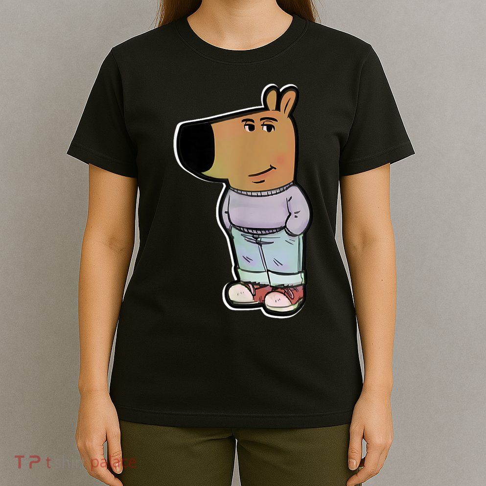 Chill Guy Dog Funny Chill Guy Meme T-Shirt