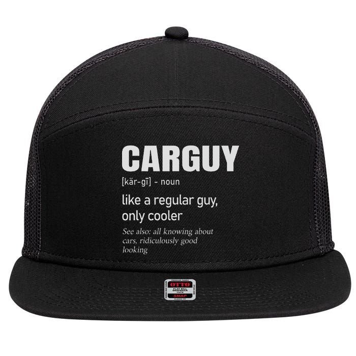 Car Guy Definition Mechanic & Auto Racing 7 Panel Mesh Trucker Snapback Hat