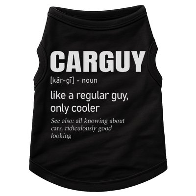 Car Guy Definition Mechanic & Auto Racing Doggie Tank