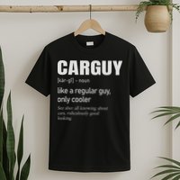 Car Guy Definition Mechanic & Auto Racing T-Shirt