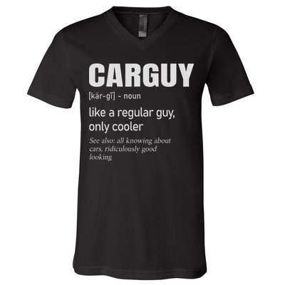 Car Guy Definition Mechanic & Auto Racing V-Neck T-Shirt