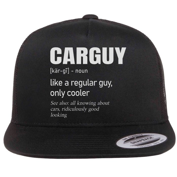 Car Guy Definition Mechanic & Auto Racing Flat Bill Trucker Hat