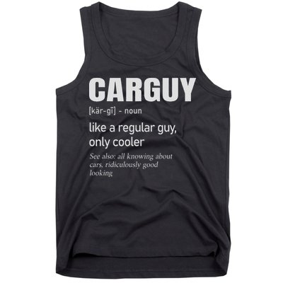Car Guy Definition Mechanic & Auto Racing Tank Top