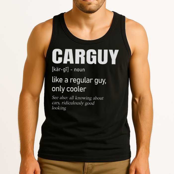 Car Guy Definition Mechanic & Auto Racing Tank Top