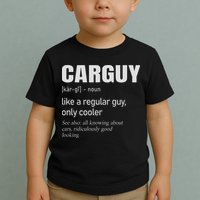 Car Guy Definition Mechanic & Auto Racing Toddler T-Shirt