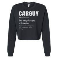 Car Guy Definition Mechanic & Auto Racing Cropped Pullover Crew