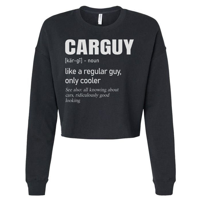 Car Guy Definition Mechanic & Auto Racing Cropped Pullover Crew