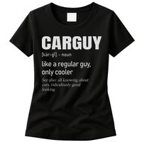 Car Guy Definition Mechanic & Auto Racing Womens T-Shirt
