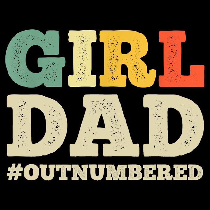 Cool Girl Dad For Father Super Proud Dad Outnumbered Dad Cooling Performance Crew T-Shirt