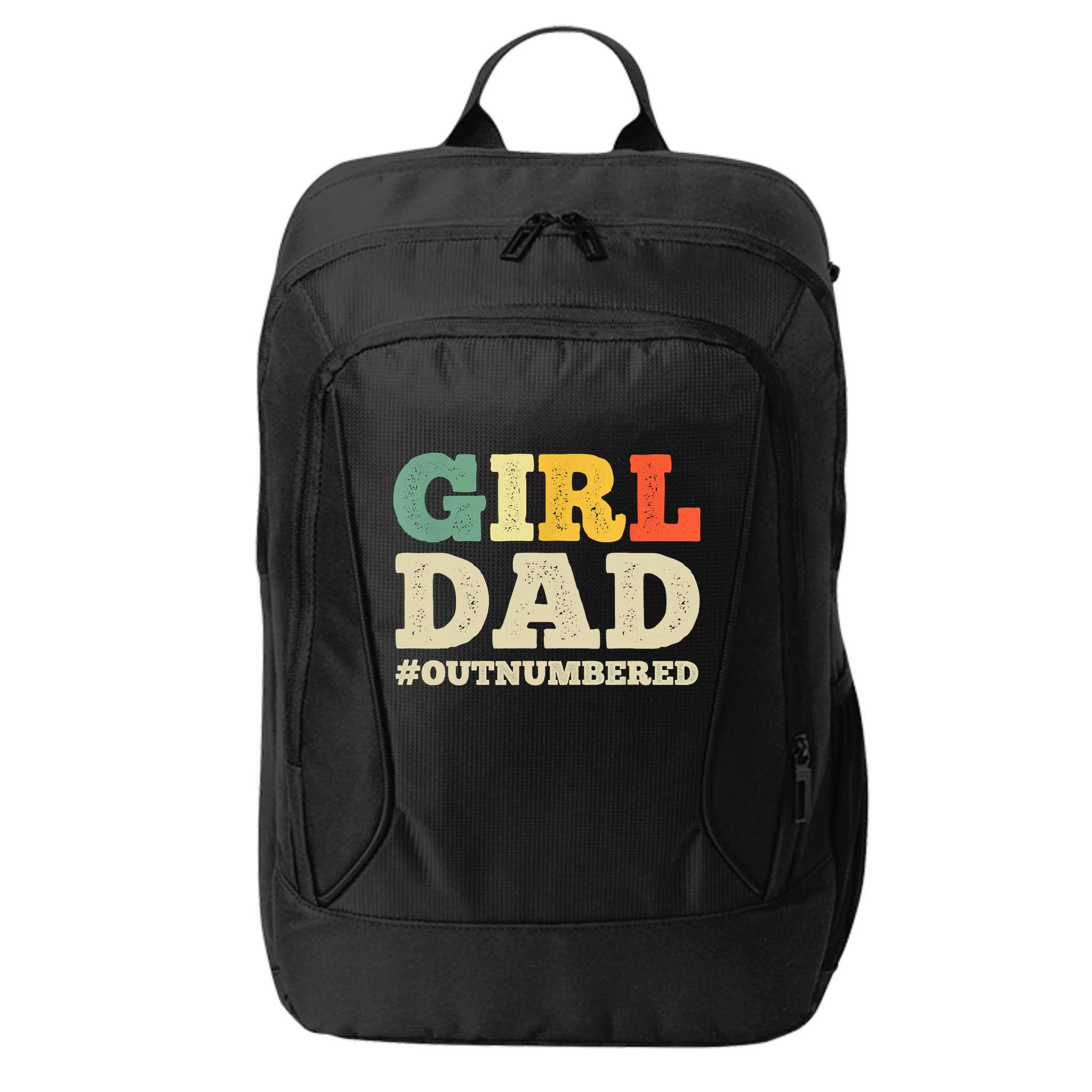 Cool Girl Dad For Father Super Proud Dad Outnumbered Dad City Backpack