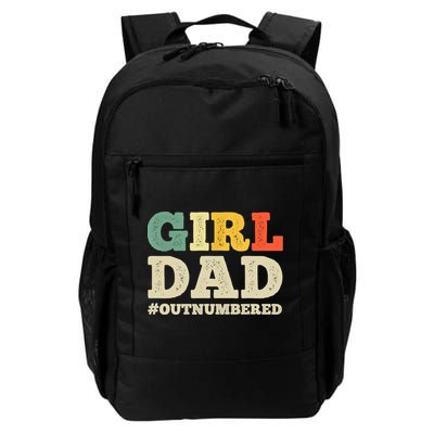Cool Girl Dad For Father Super Proud Dad Outnumbered Dad Backpack