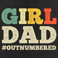 Cool Girl Dad For Father Super Proud Dad Outnumbered Dad Adult Drive Performance Visor