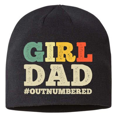 Cool Girl Dad For Father Super Proud Dad Outnumbered Dad Sustainable Beanie