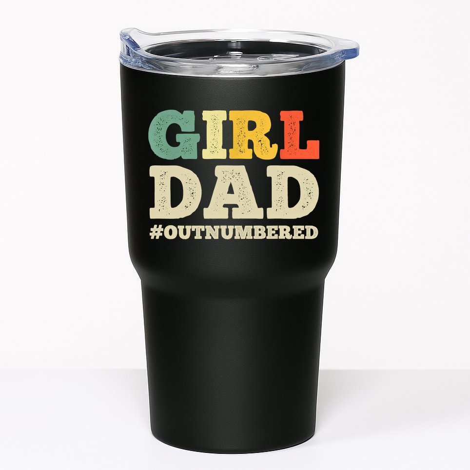 Cool Girl Dad For Father Super Proud Dad Outnumbered Dad Tumbler