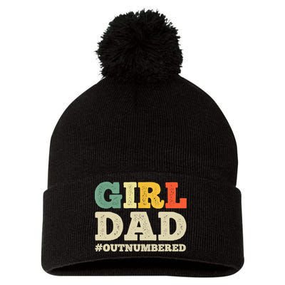Cool Girl Dad For Father Super Proud Dad Outnumbered Dad Pom Pom 12in Knit Beanie