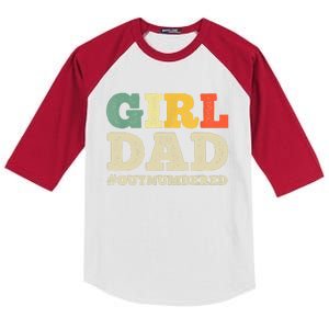 Cool Girl Dad For Father Super Proud Dad Outnumbered Dad Kids Colorblock Raglan Jersey