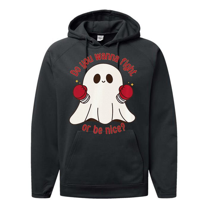 Cute Ghost Do You Wanna Fight Or Be Nice Premium Performance Fleece Hoodie