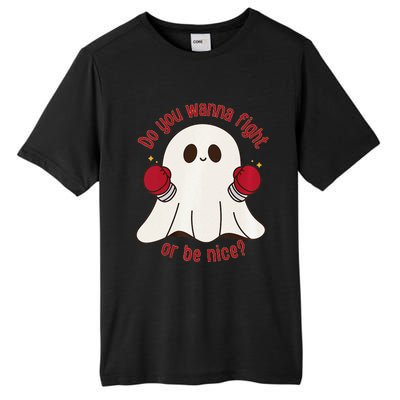 Cute Ghost Do You Wanna Fight Or Be Nice Premium Tall Fusion ChromaSoft Performance T-Shirt