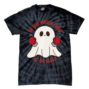 Cute Ghost Do You Wanna Fight Or Be Nice Premium Tie-Dye T-Shirt