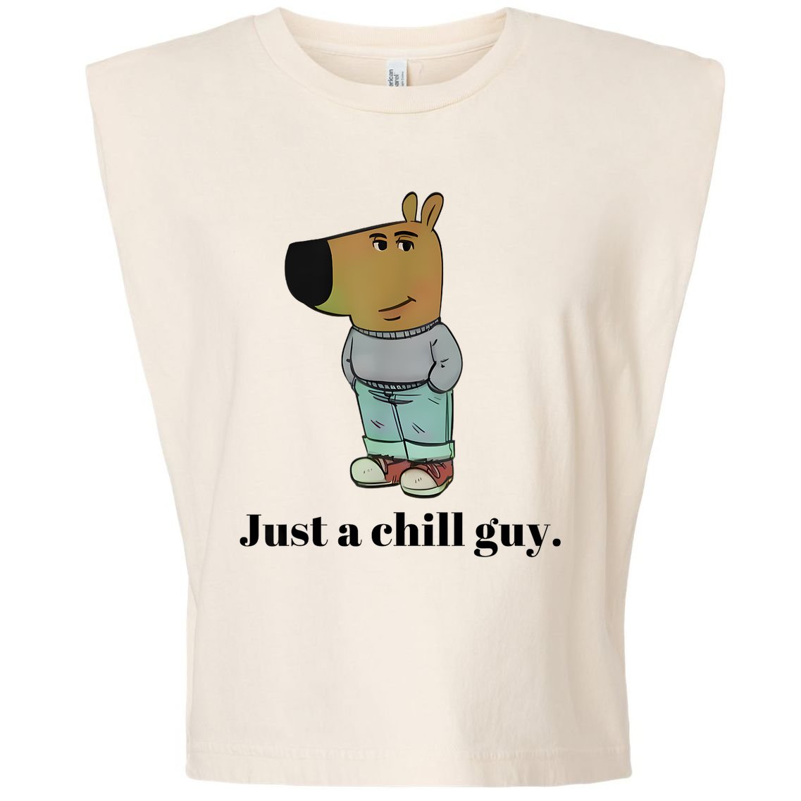 Chill Guy Dog Meme Funny Chill Guy Meme Garment-Dyed Women's Muscle Tee