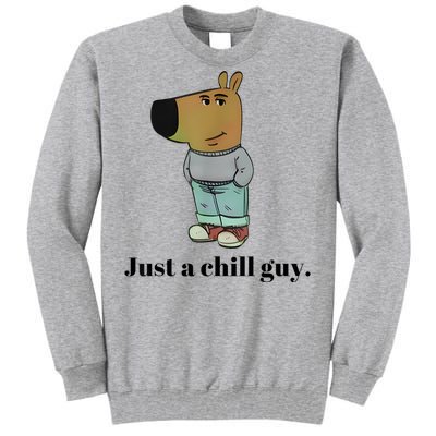 Chill Guy Dog Meme Funny Chill Guy Meme Tall Sweatshirt