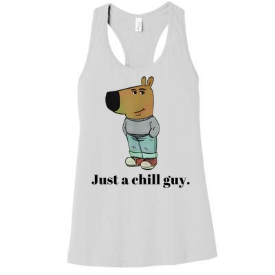 Chill Guy Dog Meme Funny Chill Guy Meme Women's Racerback Tank